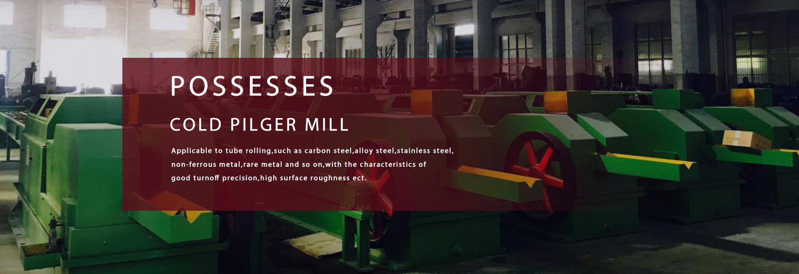 chất lượng Cold Pilger Mill nhà máy sản xuất